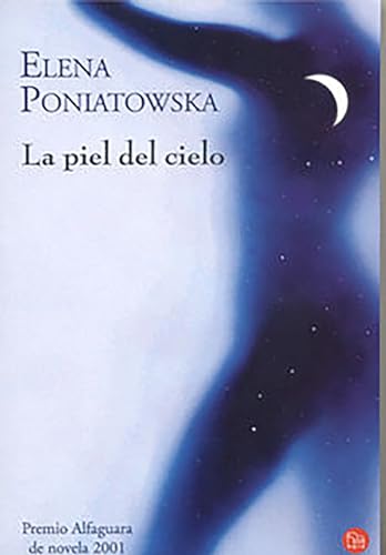 La piel del cielo / The Sky's Skin (Spanish Edition)