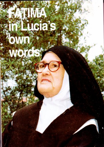 Fatima in Lucia's Own Words
