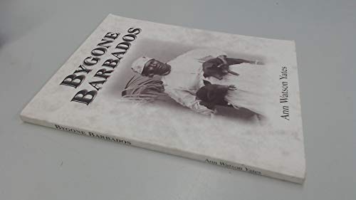 Bygone Barbados