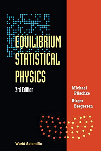 Equilibrium Statistical Physics (3rd Edition)