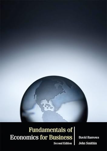 FUNDAMENTALS OF ECONOMICS FOR BUSINESS (2ND EDITION)