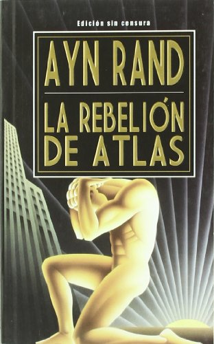 La Rebelion de Atlas (Spanish Edition)