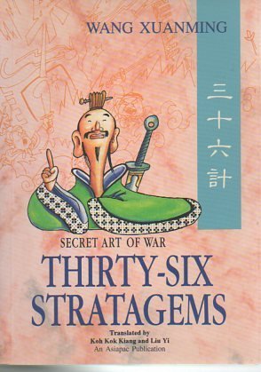36 Stratagems: Secret Art of War