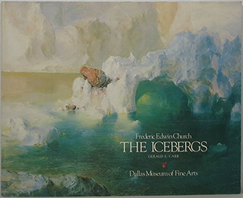 Frederic Edwin Church: The Icebergs