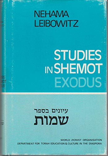 New Studies in Shemot (Exodus)
