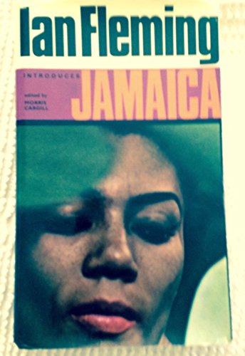 Ian Fleming Introduces Jamaica