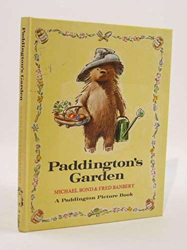 Paddington's garden (Paddington picture book 2)