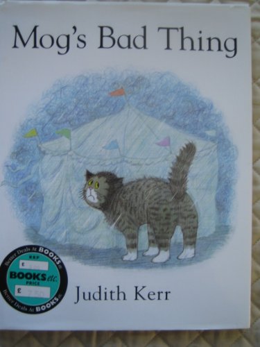 Mog's Bad Thing