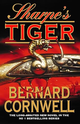 Sharpe's Tiger: Richard Sharpe and the Siege of Seringapatam, 1799 (Richard Sharpe's Adventure Series #1)