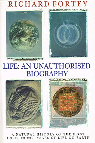 Life: a natural history of the first four billion years of life on earth