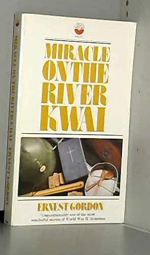 Miracle on the River Kwai (Fount Paperbacks)