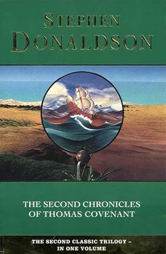 The Second Chronicles of Thomas Covenant : Wounded Land', 'One Tree' and 'White Gold Wielder
