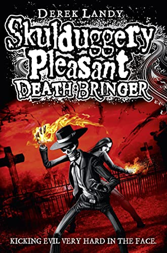 Death Bringer (Skulduggery Pleasant, Book 6) (Skulduggery Pleasant)