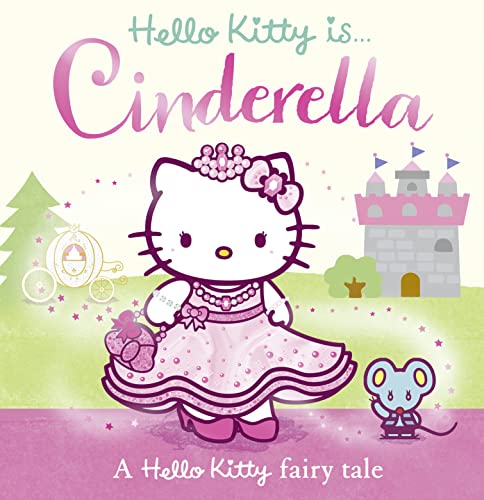 Hello Kitty is Cinderella