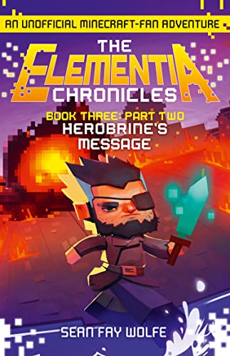 Elementia Chron Bk 3 Herobrines Message