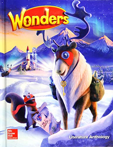 Wonders Literature Anthology, Grade 5 (ELEMENTARY CORE READING)