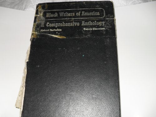 Black Writers of America: A Comprehensive Anthology