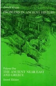 Problems in Ancient History, Vol. 1: The Ancient Near East and Greece