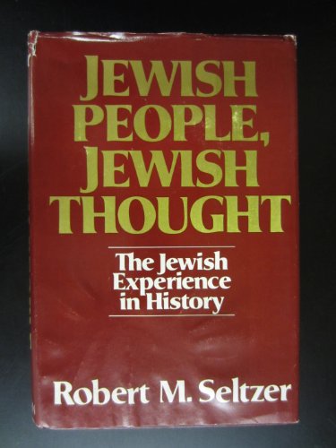 Jewish People, Jewish Thought: The Jewish Experience in History