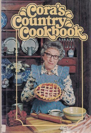 Cora's Country Cookbook