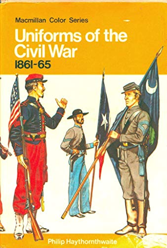 Uniforms of the Civil War, 1861-65