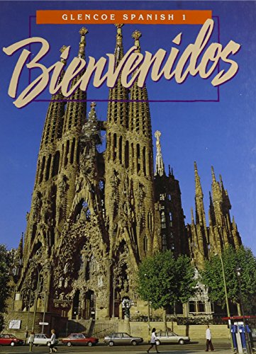 Bienvenidos: Glencoe Spanish 1
