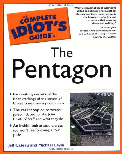 The Complete Idiot's Guide to the Pentagon