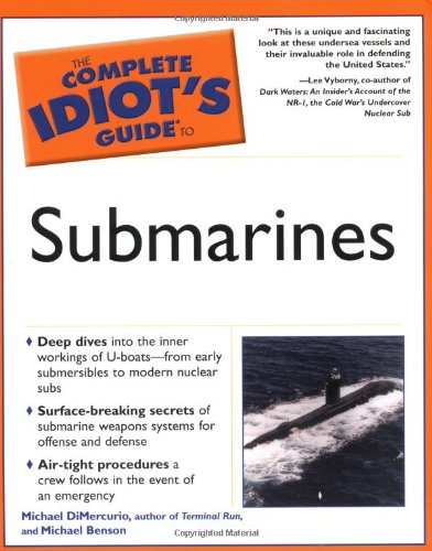 Cover of Complete Idiot's Guide to Submarines by DiMercurio, Michael, paperback Book