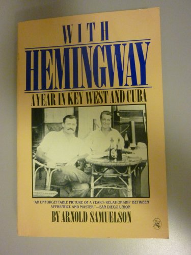 With Hemingway: A Year in Key West and Cuba