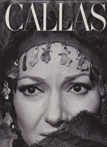 Callas: The Art and the Life - The Great Years