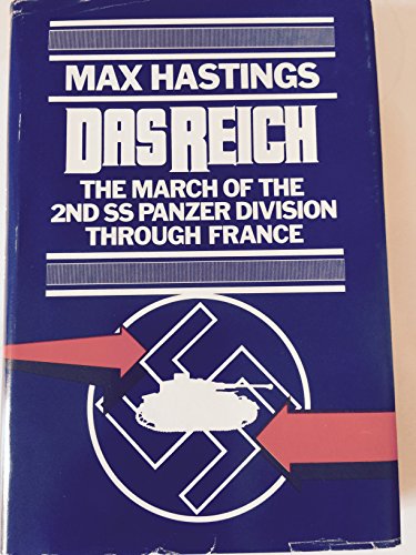 Das Reich: March of the Second Ss Panzer Division Through France