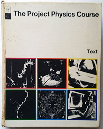 The Project Physics Course (Text)