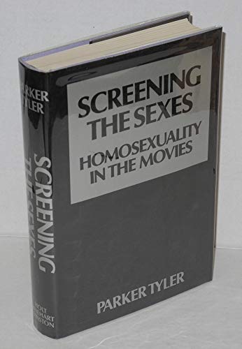 Screening the sexes;: Homosexuality in the movies