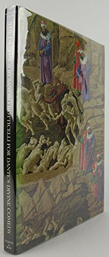 The Drawings of SANDRO BOTTICELLI for Dante’s Divine Comedy. After the originals in the Berlin Museums and the Vatican.