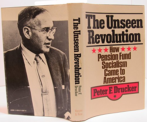 The Unseen Revolution: How Pension Fund Socialism Came to America