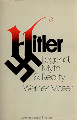 Hitler: legend, myth & reality