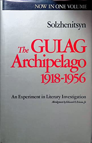 The Gulag Archipelago, 1918-1956: An Experiment in Literary Investigation (English and Russian Edition)