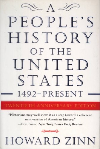 A People's History of the United States: 1492 to the Present