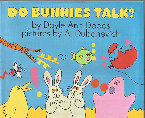 Do Bunnies Talk?