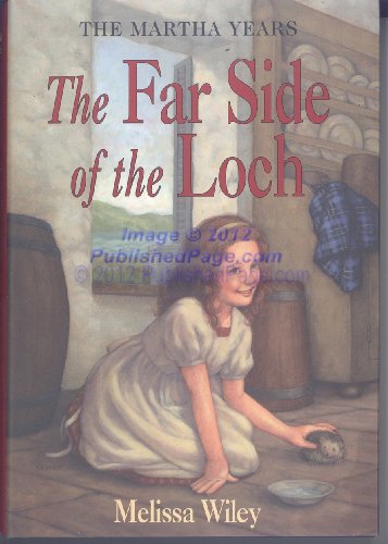 The Far Side of the Loch (Little House the Martha Years)