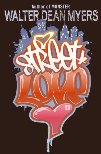 Street Love - by Myers, Walter Dean - hardcover