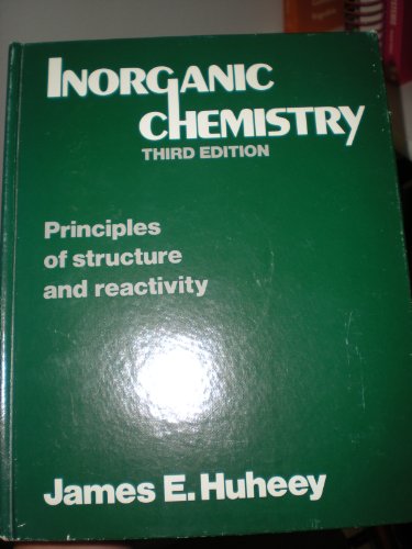 Inorganic Chemistry: Principles of Structure and Reactivity