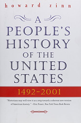 A People's History of the United States: 1492-2001