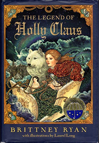 The Legend of Holly Claus (Julie Andrews Collection)