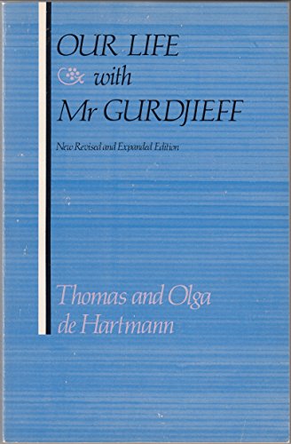 Our Life with Mr Gurdjieff