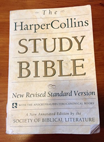 The HarperCollins Study Bible : New Revised Standard Version With the Apocryphal/Deuterocanonical Books