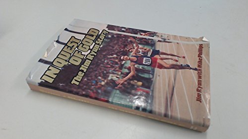 In Quest of Gold: The Jim Ryun Story