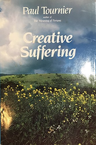 Creative Suffering (English and French Edition)