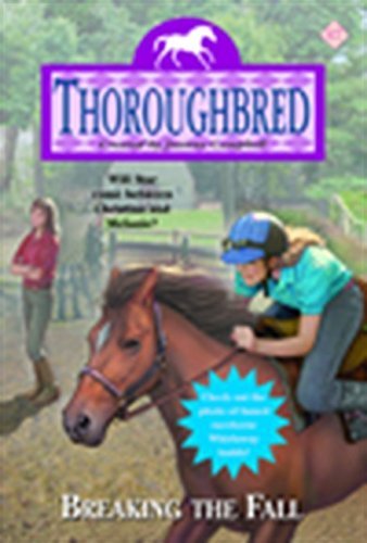 Breaking the Fall (Thoroughbred Series #67)