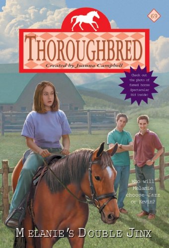 Melanie's Double Jinx (Thoroughbred Series #69)